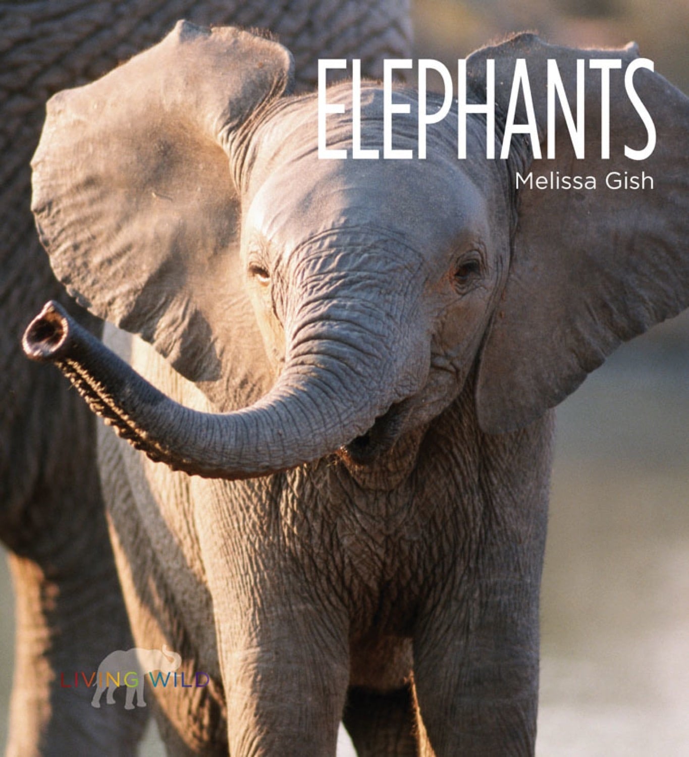 Living Wild – Classic Edition: Elephants by The Creative Company